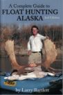Float Hunting in Alaska by Raft