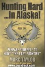 Hunting Hard...in Alaska! Book Cover